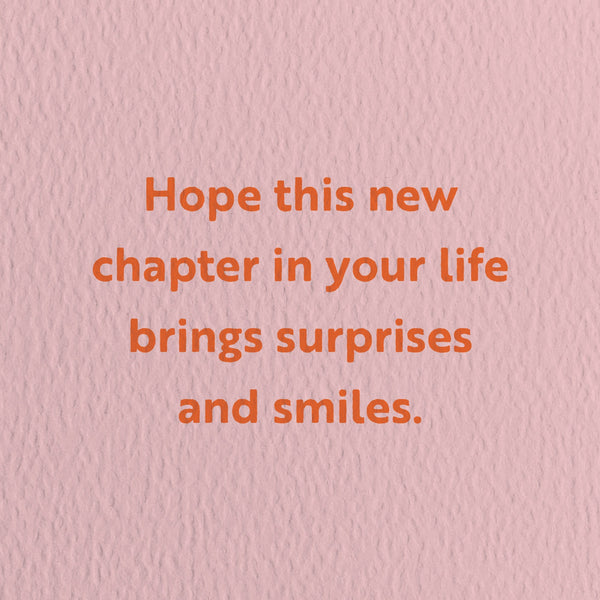 congratulations card with a text that says hope this new chapter in your life brings surprises and smiles.