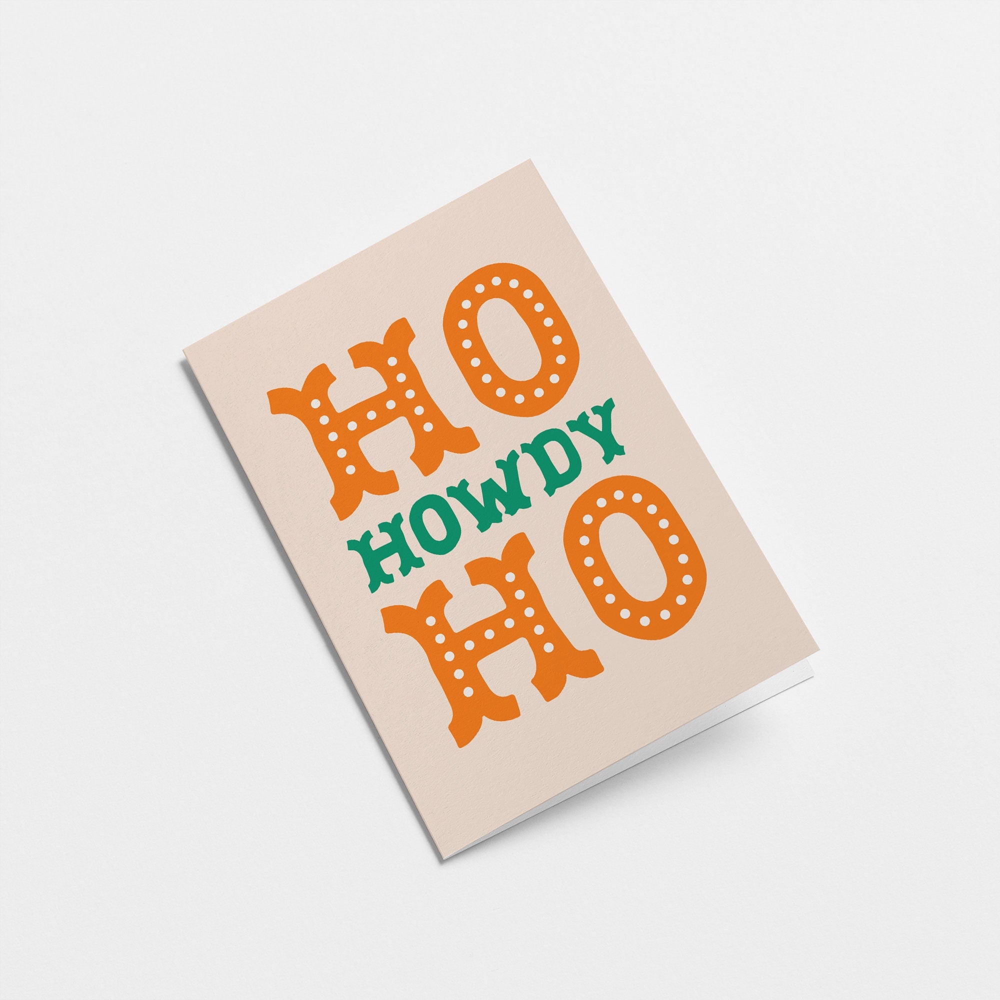 Ho Ho Howdy - Christmas Greeting card