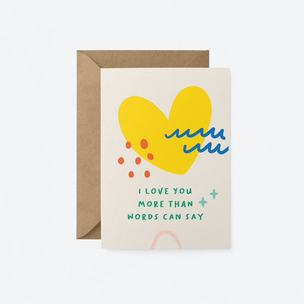 Love card with yellow heart figure, red dots and blue figures with a text that says I love you more than words can say