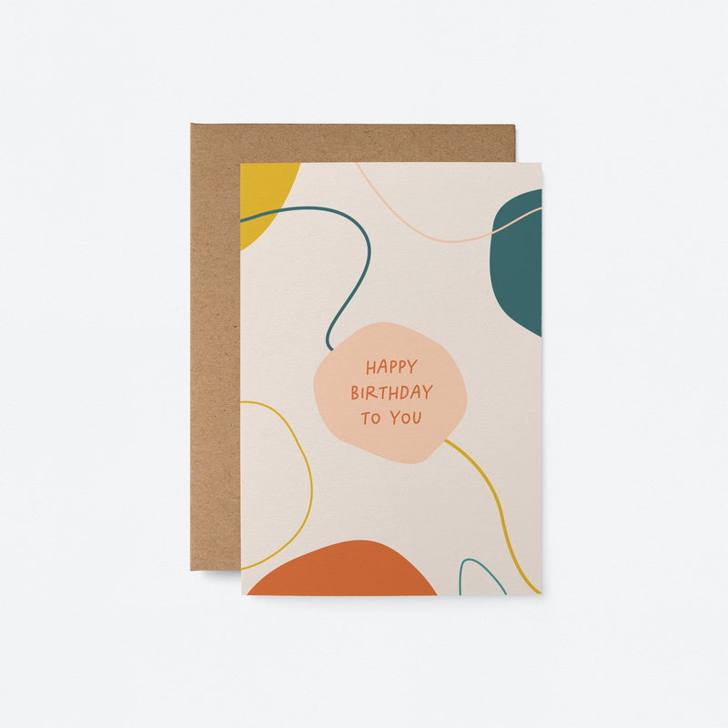 birthday card with colorful shapes and figures and a text that says Happy birthday to you