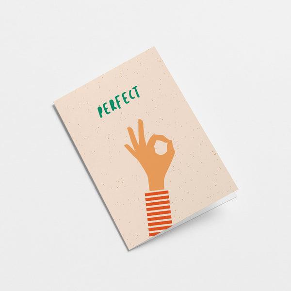 Greeting card with a perfect hand gesture and a text that says perfect