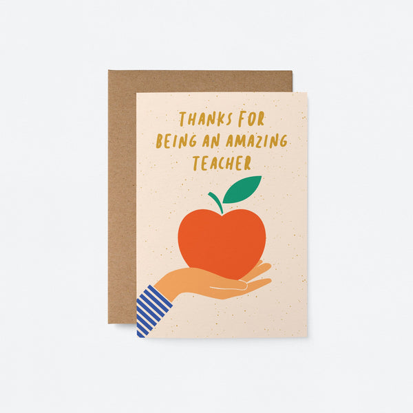 teachers card with a hand holding an apple and a text that says Thanks for being an amazing teacher 