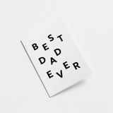 Best dad ever - Father's Day card