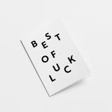Best of Luck - Greeting card