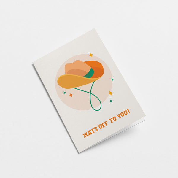 Hats of to you - Congratulations &  Graduation card