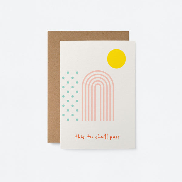 This too shall pass - Sympathy card