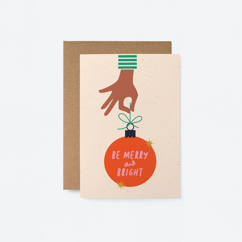 Be Merry and Bright - Christmas card - Seasonal Greeting card