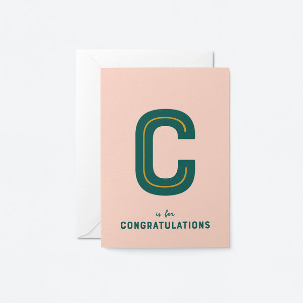 C is for Congratulations - Greeting card
